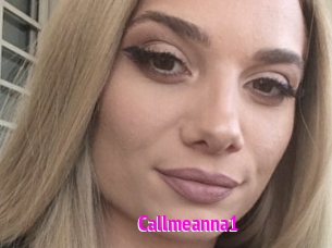 Callmeanna1