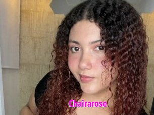 Chairarose