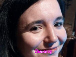 Chousexy