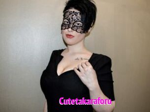 Cutetakaraforu
