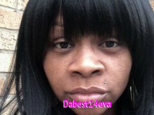 Dabest14eva
