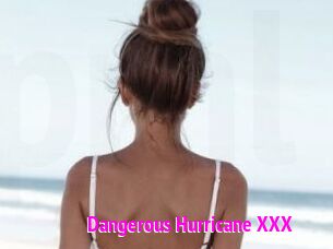 Dangerous_Hurricane_XXX