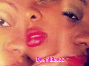 DeejahBae22