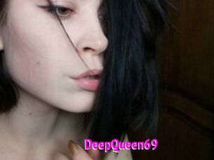 DeepQueen69