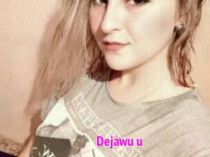 Dejawu_u