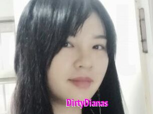 DirtyDianas