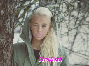 DirtyWishX