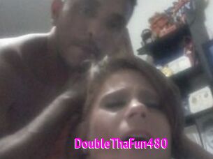 DoubleThaFun480