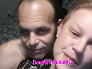 DoubleTrouble4U