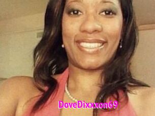 DoveDixxxon69