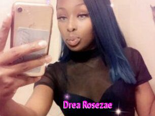 Drea_Rosezae