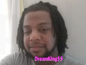 DreamKing55