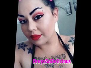 DreyaSoDelicious