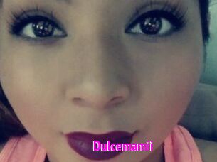 Dulcemamii