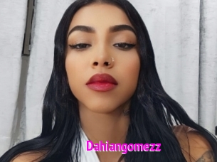 Dahiangomezz