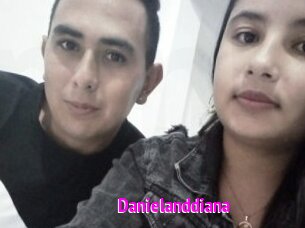 Danielanddiana