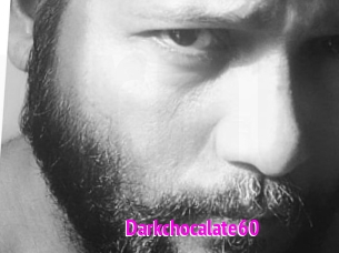 Darkchocalate60