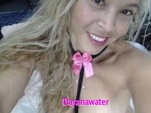 Dayanawater