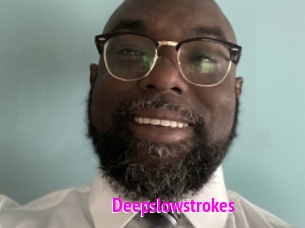 Deepslowstrokes