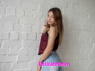 Delicatethorn