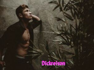 Dickreison
