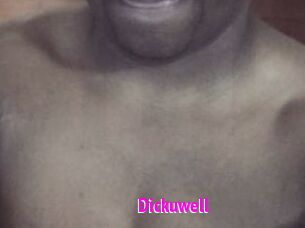 Dickuwell