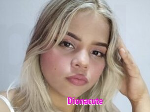 Dionacute