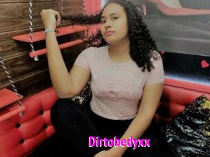 Dirtobedyxx