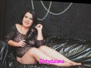 Dirtydaiana