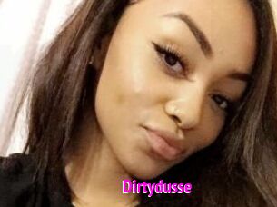 Dirtydusse