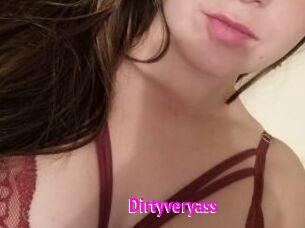 Dirtyveryass