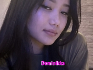 Dominikka