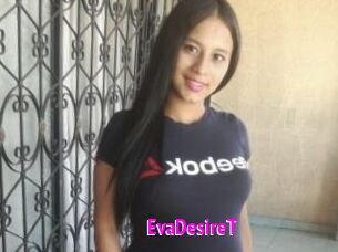 EvaDesireT