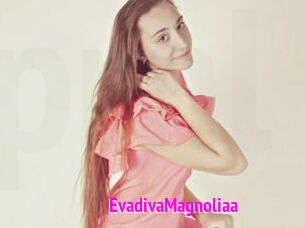 EvadivaMagnoliaa