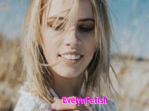 EvelynFetish