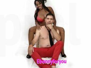 Ebonnyforyou