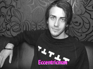 Eccentricman