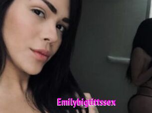 Emilybigtittssex