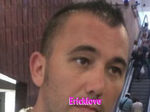 Ericklove