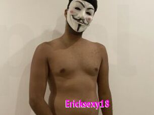 Ericksexy18