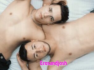 Erosandjosh