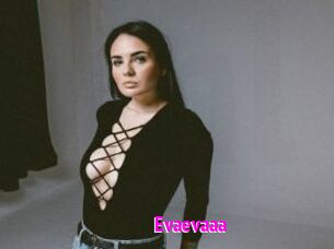 Evaevaaa