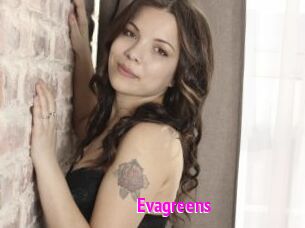 Evagreens