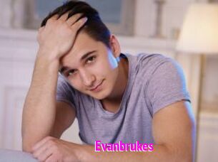 Evanbrukes