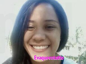 Evaqueentatto