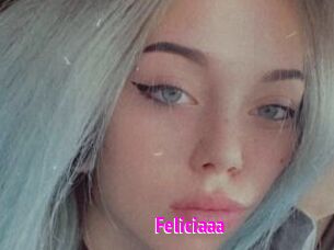 Feliciaaa