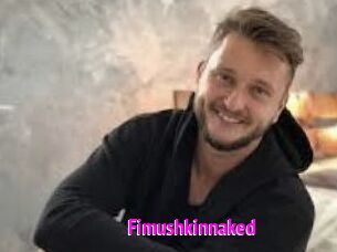 Fimushkinnaked