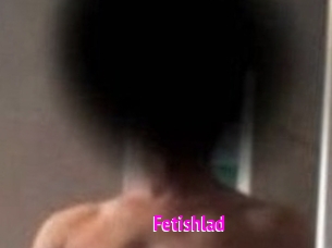 Fetishlad