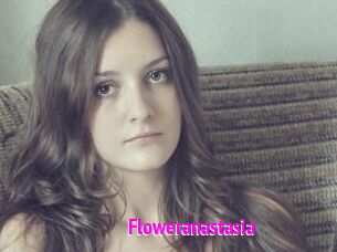 Floweranastasia