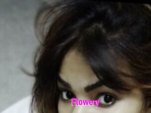 Flowery